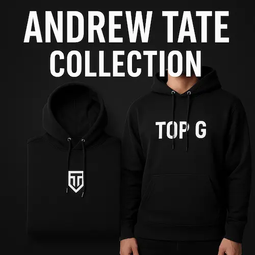 Andrew Tate Merch HOODIES Collection